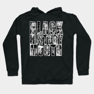 BLACK HISTORY MONTH Hoodie